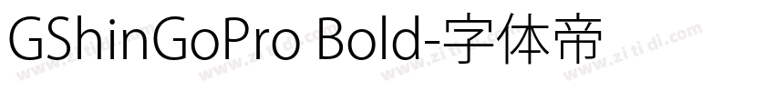 GShinGoPro Bold字体转换